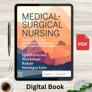 Medical-Surgical Nursing: Concepts for Interprofessional Collaborative Care 10th Edition